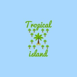 Tropical island 🏝️