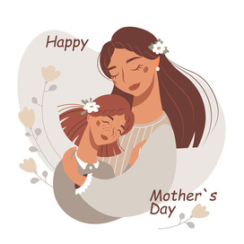 Happy Mother`s Day card. Beautiful young mom hugs her daughter.