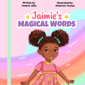 Illustrations for a children's book, cover design for a children's book "Jamie's Magic Words"