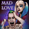 Харли и Джокер MAD LOVE 