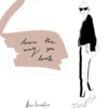 love the way you look